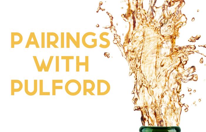 champagne going into the air and the words "pairings with pulford"